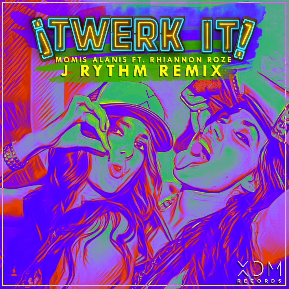Twerk It (J Rythm Remix)