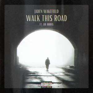 Album Walk This Road oleh Jaden Wakefield
