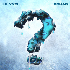 ดาวน์โหลดและฟังเพลง IDK (Imperfect) พร้อมเนื้อเพลงจาก Lil Xxel
