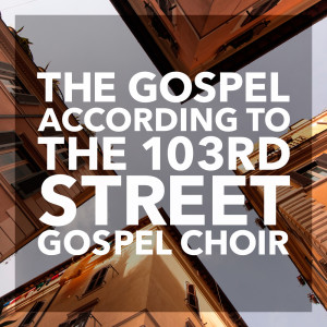 收聽103rd Street Gospel Choir的Lord Don't Move That Mountain歌詞歌曲