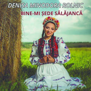 Listen to Mandru-I Dantu' Pa La Noi song with lyrics from Denisa Minodora Rolnic