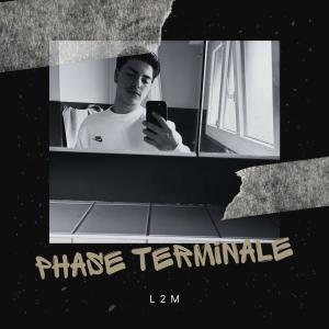 Album Phase Terminal (Explicit) oleh L2M
