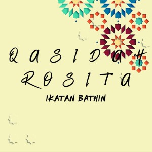 收听Qasidah Rosita的Ikatan Bathin歌词歌曲