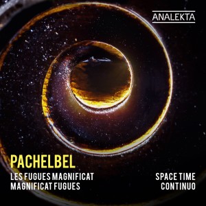 Space Time Continuo的專輯Pachelbel: Magnificat Fugues