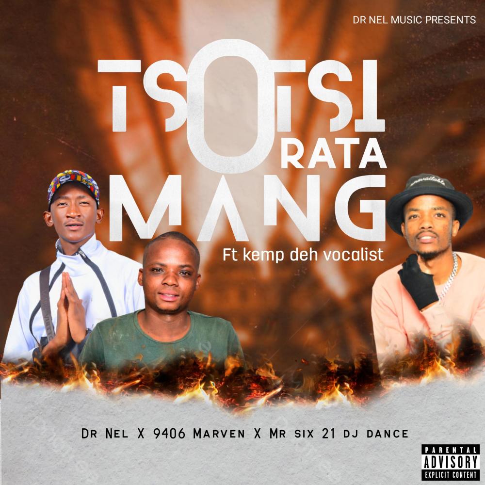 Tsotsi orata mang (feat. Kamp deh vocalist) (Original mix|9406 Marven & Dj Dance Remix)