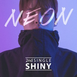 Dengarkan lagu SHINY nyanyian NEON dengan lirik