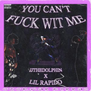 Dengarkan YOU CAN'T FUCK WIT ME (feat. Lil Rapido & Eternal Killaz) (Explicit) lagu dari JJTheDolphin dengan lirik