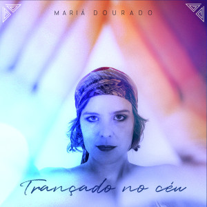 ดาวน์โหลดและฟังเพลง Lençóis Oyá พร้อมเนื้อเพลงจาก Mariá Dourado