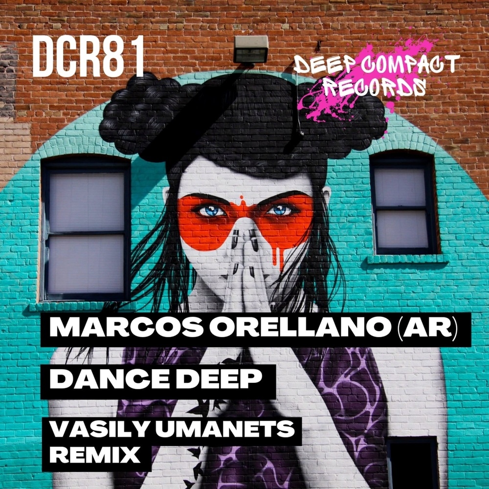 Dance Deep (Vasily Umanets Remix)
