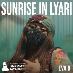 Eva B的專輯Sunrise In Lyari (Recording Academy / GRAMMYs)
