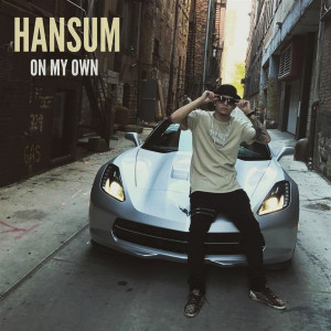 อัลบัม On My Own ศิลปิน Hansum