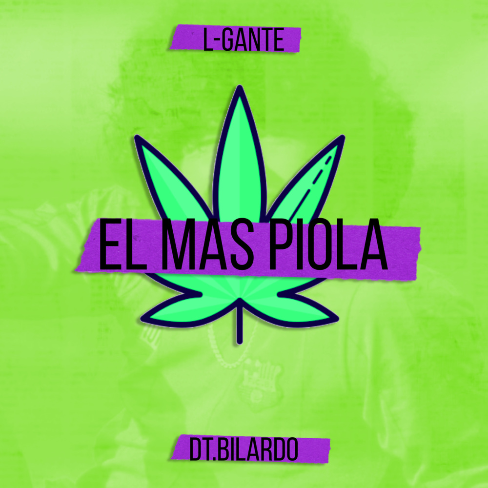 El Mas Piola (Explicit)