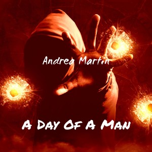Album A Day of a Man from Andrea Martin