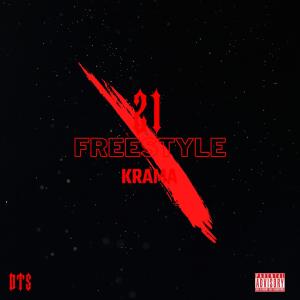 Album 21 Freestyle (Explicit) from Krama