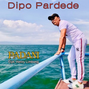 Album PADANI oleh Dipo Pardede