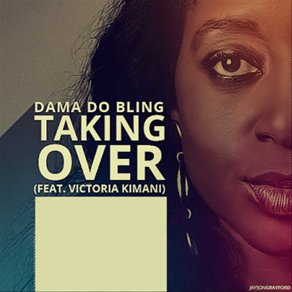 Taking Over (feat. Victoria Kimani)