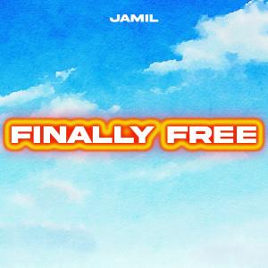 JAMIL的專輯Finally Free
