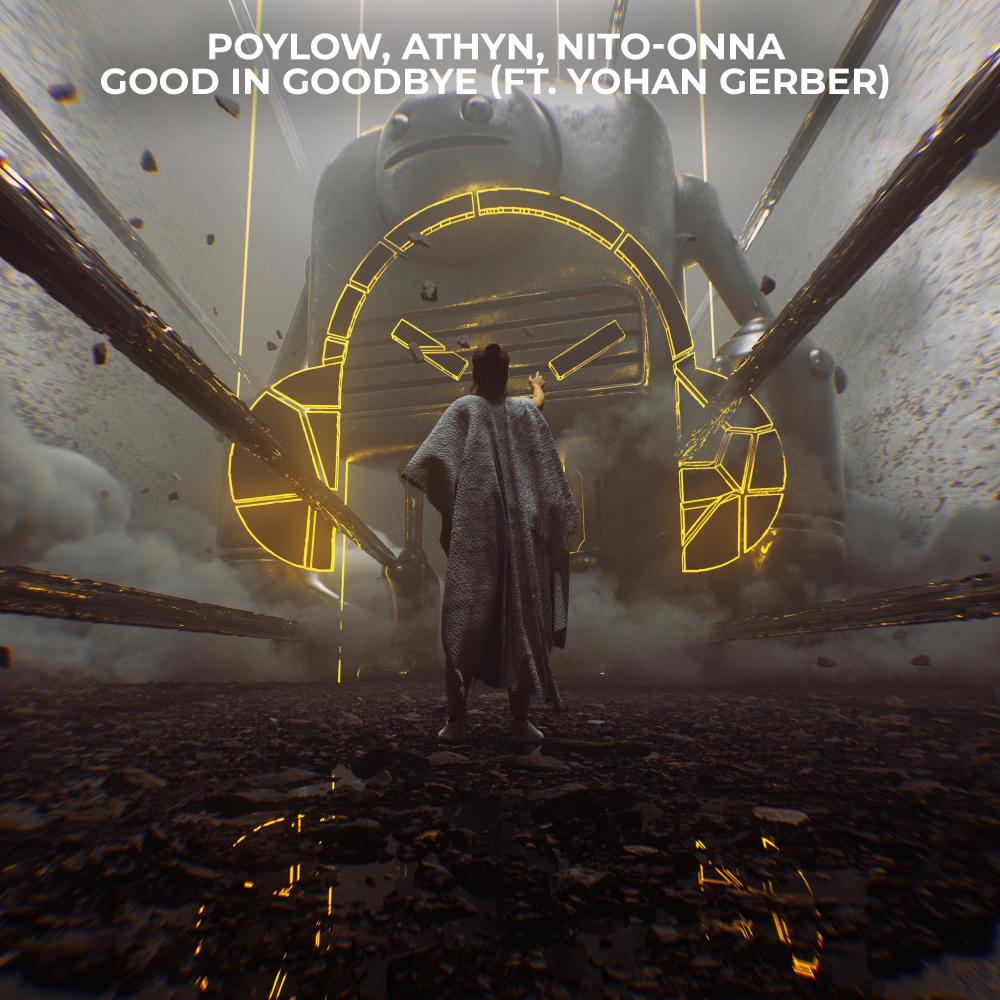 Good In Goodbye (feat. Yohan Gerber) (Explicit)