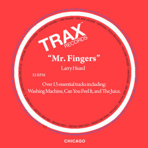 อัลบัม Mr. Fingers ศิลปิน Mr. Fingers