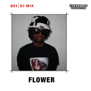 Album InterSpace 031: Flower (DJ Mix) oleh Flower（日本）