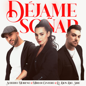 Listen to Déjame Soñar song with lyrics from Míriam Cantero