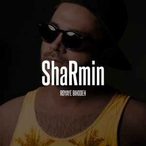 Album Royaye Bihodeh from Sharmin