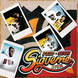 ดาวน์โหลดและฟังเพลง Sígueme (Remix) พร้อมเนื้อเพลงจาก Feid