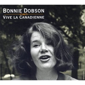 Bonnie Dobson的專輯Vive La Canadienne