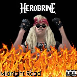Herobrine的專輯Midnight Road (Explicit)