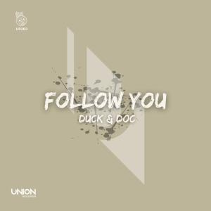 Listen to Follow You song with lyrics from Duck