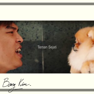 Dengarkan Teman Sejati lagu dari Bang Kim dengan lirik