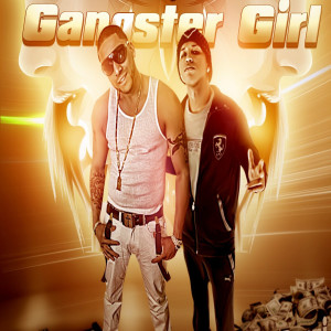 Pablo Real的专辑Gangster Girl (Explicit)