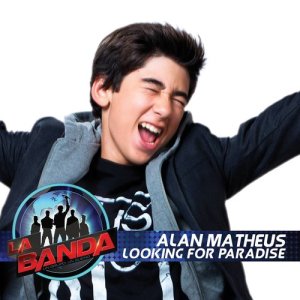 收聽Alan Matheus的Looking for Paradise (La Banda Performance)歌詞歌曲