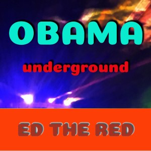 祕密男女的專輯Obama Underground