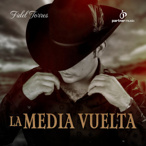 Listen to La Media Vuelta song with lyrics from Fidel Torres