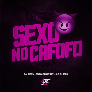 Album SEXO NO CAFOFO (Explicit) from 