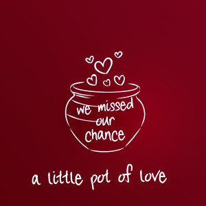 收聽Ana Lélia的We Missed Our Chance歌詞歌曲