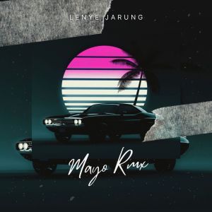 Dengarkan LENYE JARUNG lagu dari MAYO RMX dengan lirik