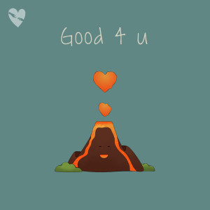ดาวน์โหลดและฟังเพลง Good 4 U พร้อมเนื้อเพลงจาก fenekot