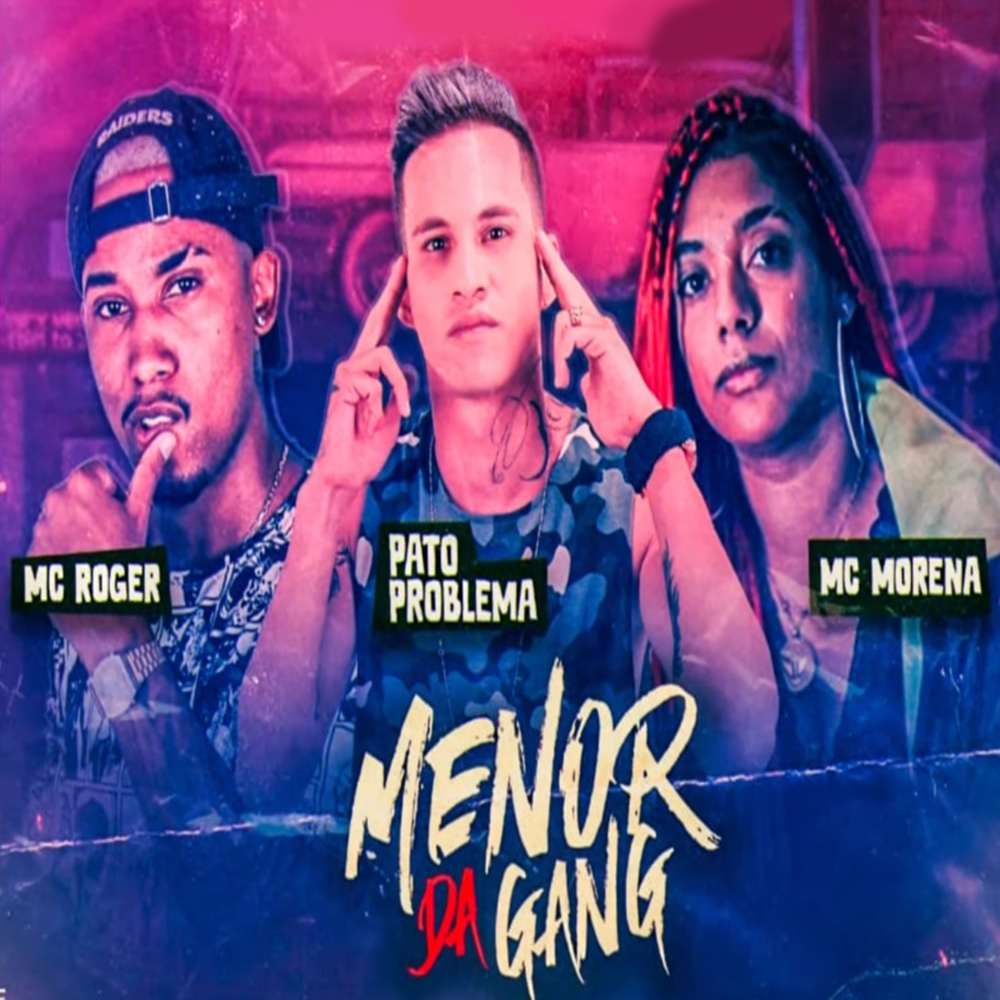 Menor da Gang