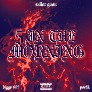 Album 5 In The Morning (Explicit) from Poetik