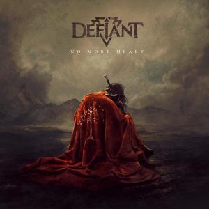 Defiant的專輯No more heart