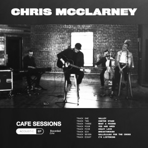 Album Cafe Sessions from Chris McClarney