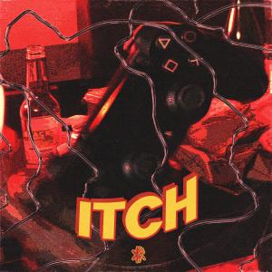 收听Kayar的Itch (Explicit)歌词歌曲