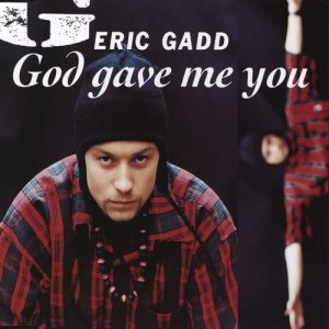 Eric Gadd的專輯God Gave Me You