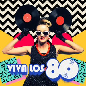 อัลบัม Viva Los 80 ศิลปิน Various