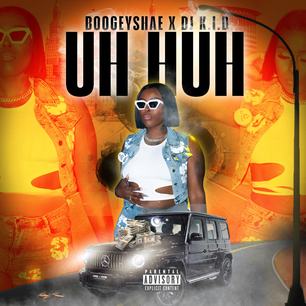 Uh Huh (Explicit)