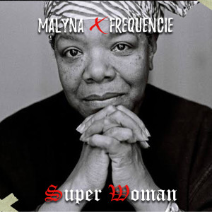 收聽Malyna的Super Woman歌詞歌曲