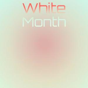 Listen to White Month song with lyrics from Clari Dege