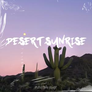 Dengarkan Desert Sunrise lagu dari Jazzy Kyle dengan lirik